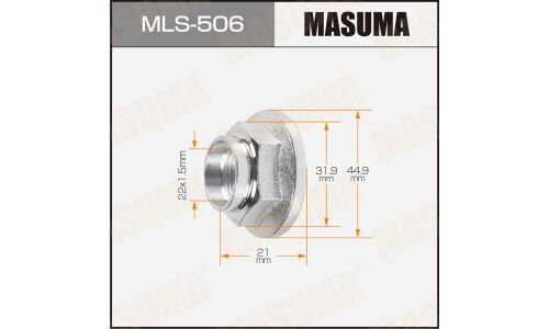Гайка ШРУСа Masuma, M22x1.5(R), длина 21мм, под ключ 32мм, арт. MLS-506