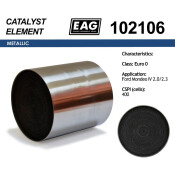 Каталитический блок Ford Mondeo IV 2.0/2.3 Euro 0 EAG EAG, арт. 102106