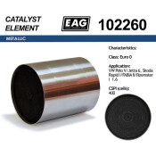Каталитический блок VW Polo V/Jetta 6, Skoda Rapid I/FABIA II/Roomster I 1.6 Euro 0 EAG EAG, арт. 102260